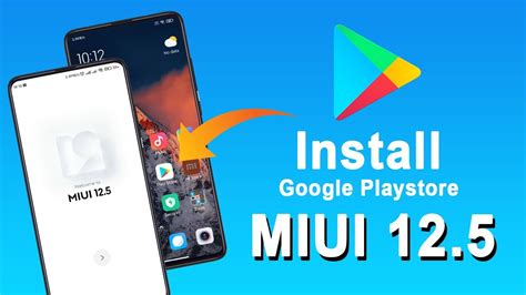 google play miui 12.5 install.